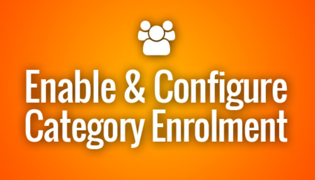 Moodle Category Enrolment